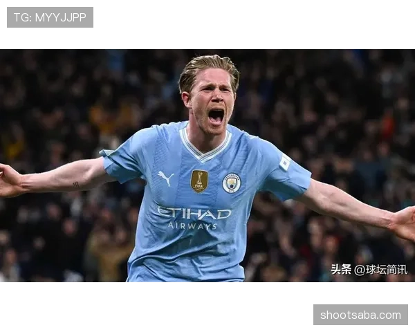 德布劳内与梅西传球模式对比：谁的组织与终结更适配现代体系